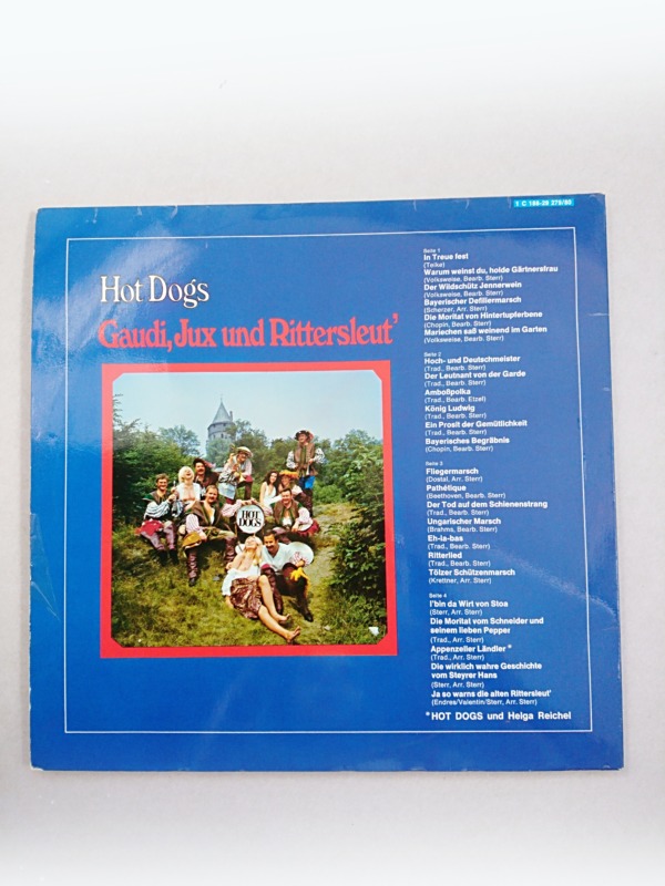 2LPs Hot Dogs – 'Gaudi, Jux Und Rittersleut'