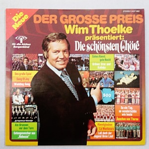 LP Der grosse Preis - Wim Thoelke - Die schönsten Chöre