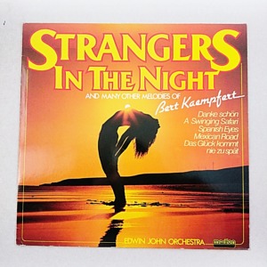 LP Edwin John Orchestra – Strangers In The Night And Many Other Melodies Of Bert Kaempfert